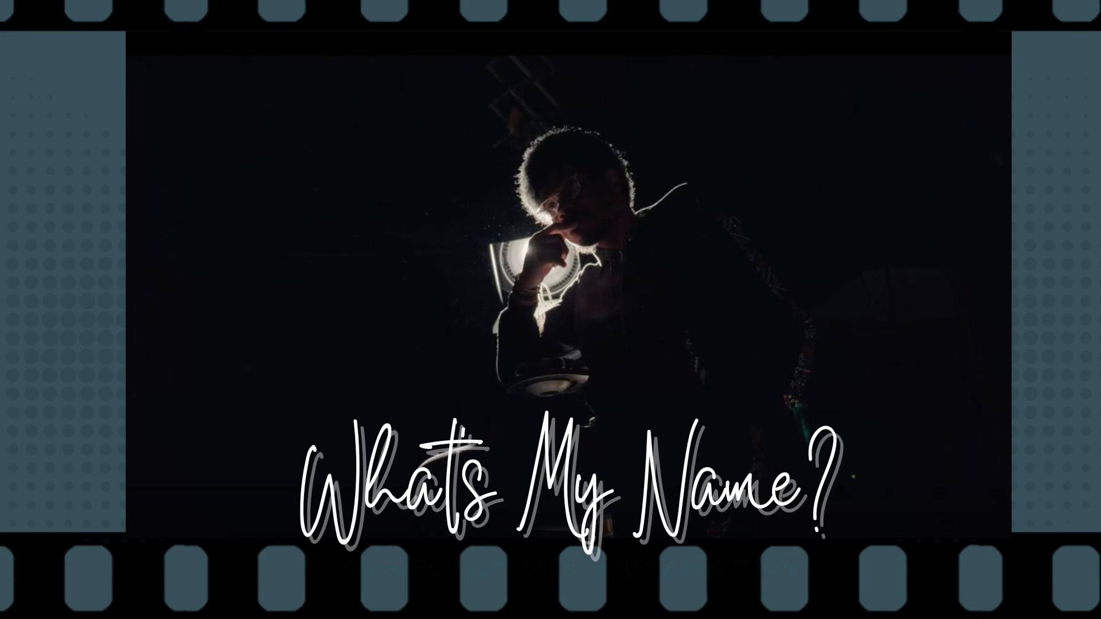 What’s My Name? poster